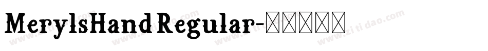 MerylsHand Regular字体转换